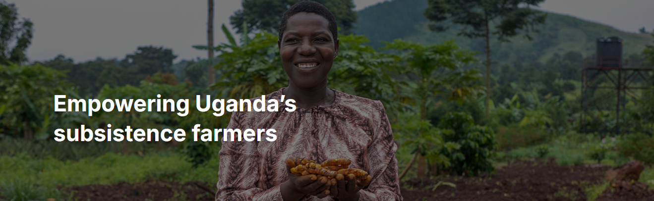Empowering Uganda’s subsistence farmers